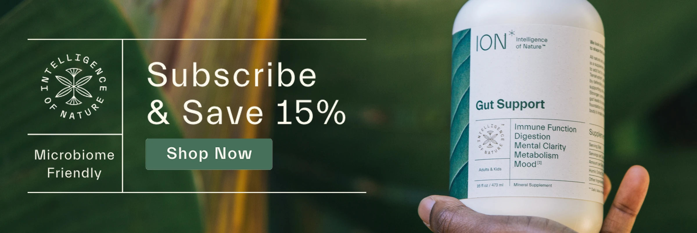 Subscribe and Save 15% on ION* Products